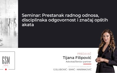 Seminar: Prestanak radnog odnosa, disciplinska odgovornost i značaj opštih akata